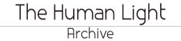 The Human Light Archive